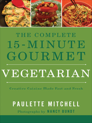 cover image of The Complete 15-Minute Gourmet